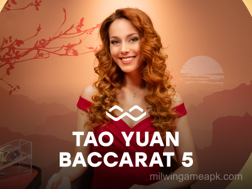 Tao Yuan Baccarat 5